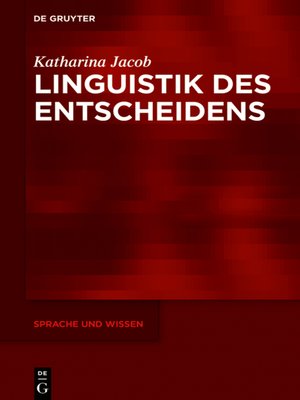 cover image of Linguistik des Entscheidens